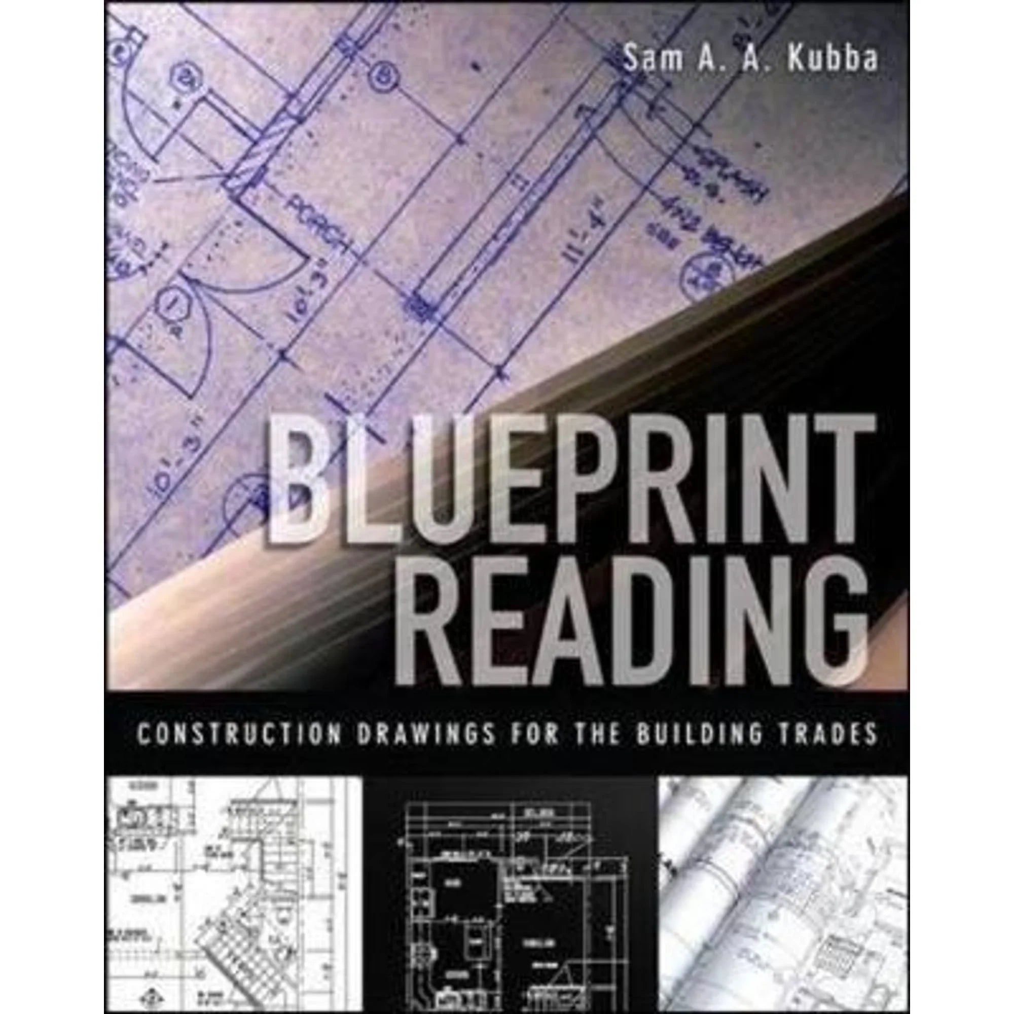 Pre-Owned Blueprint Reading: Construction Drawings for the Building Trade  Paperback Sizeam Kubba