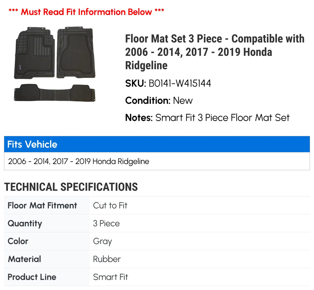 Floor Mat Sizeet 3 Piece - Compatible with 2006 - 2014, 2017 - 2019 Honda Ridgeline 2007 2008 2009 2010 2011 2012 2013 2018