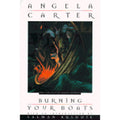 Pre-Owned Burning Your Boats (Hardcover) by Angela Carter, Sizealman Rushdie